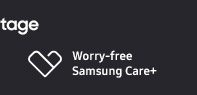 Worry-free Samsung Care+