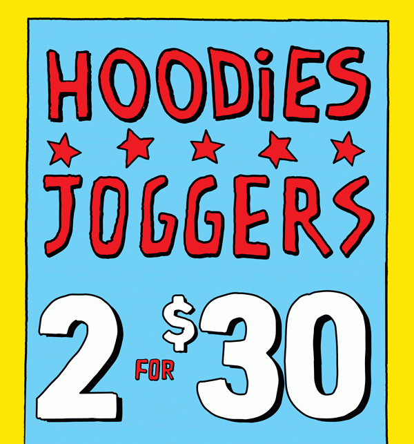 Hoodies 2 for $30