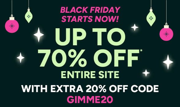 Entire Site up to 70% off with code GIMME20