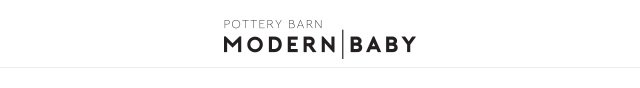 POTTERY BARN MODERN BABY