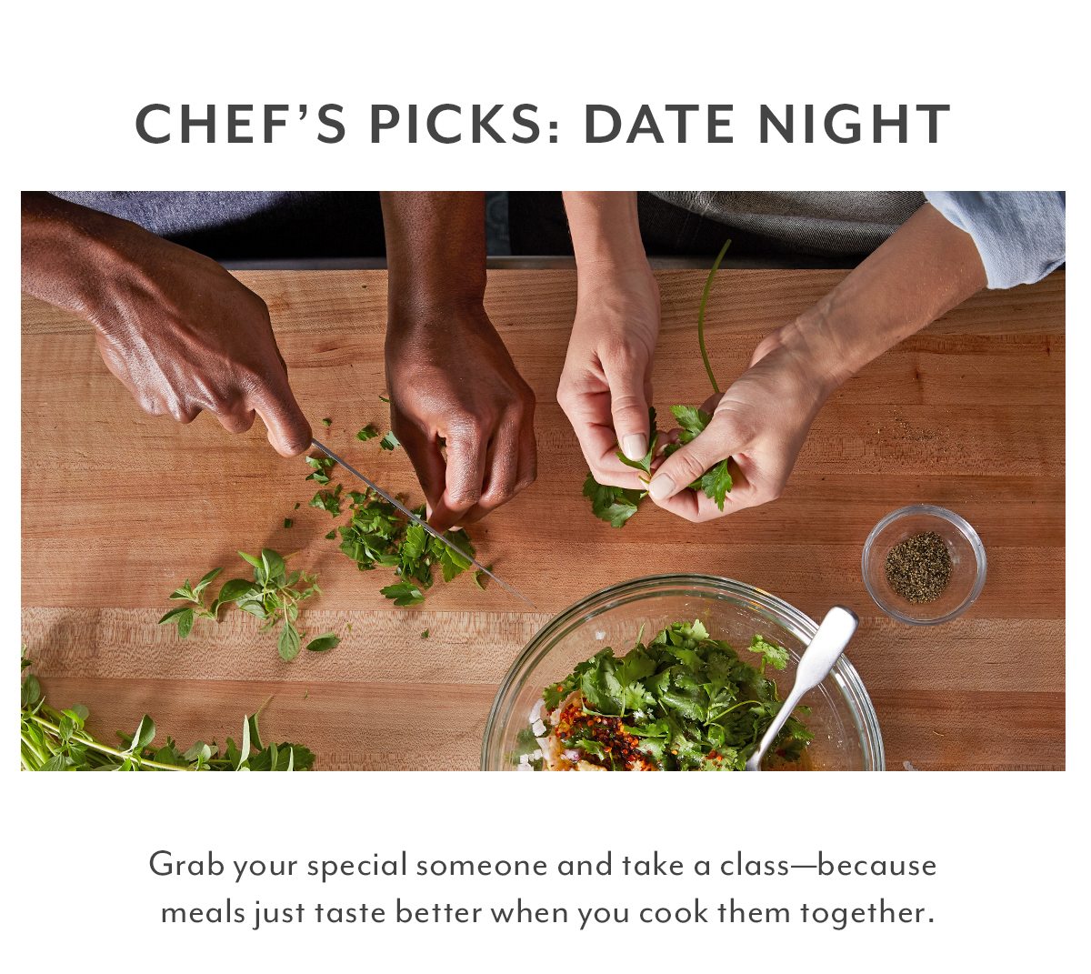 Chef's Picks: Date Night