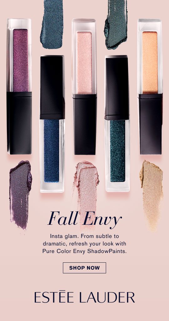 Fall Envy. Insta glam. From subtle to dramatic, refresh your look with Pure Color Envy ShadowPaints.