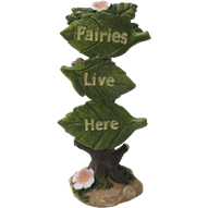 Fairies Live Here Fairy Garden Sign