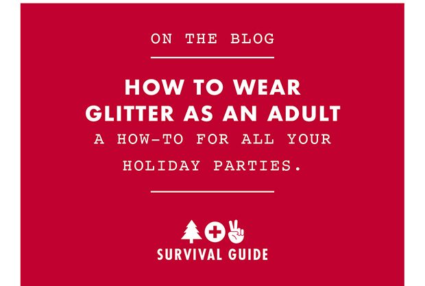 HOW TO WEAR GLITTER AS AN ADULT