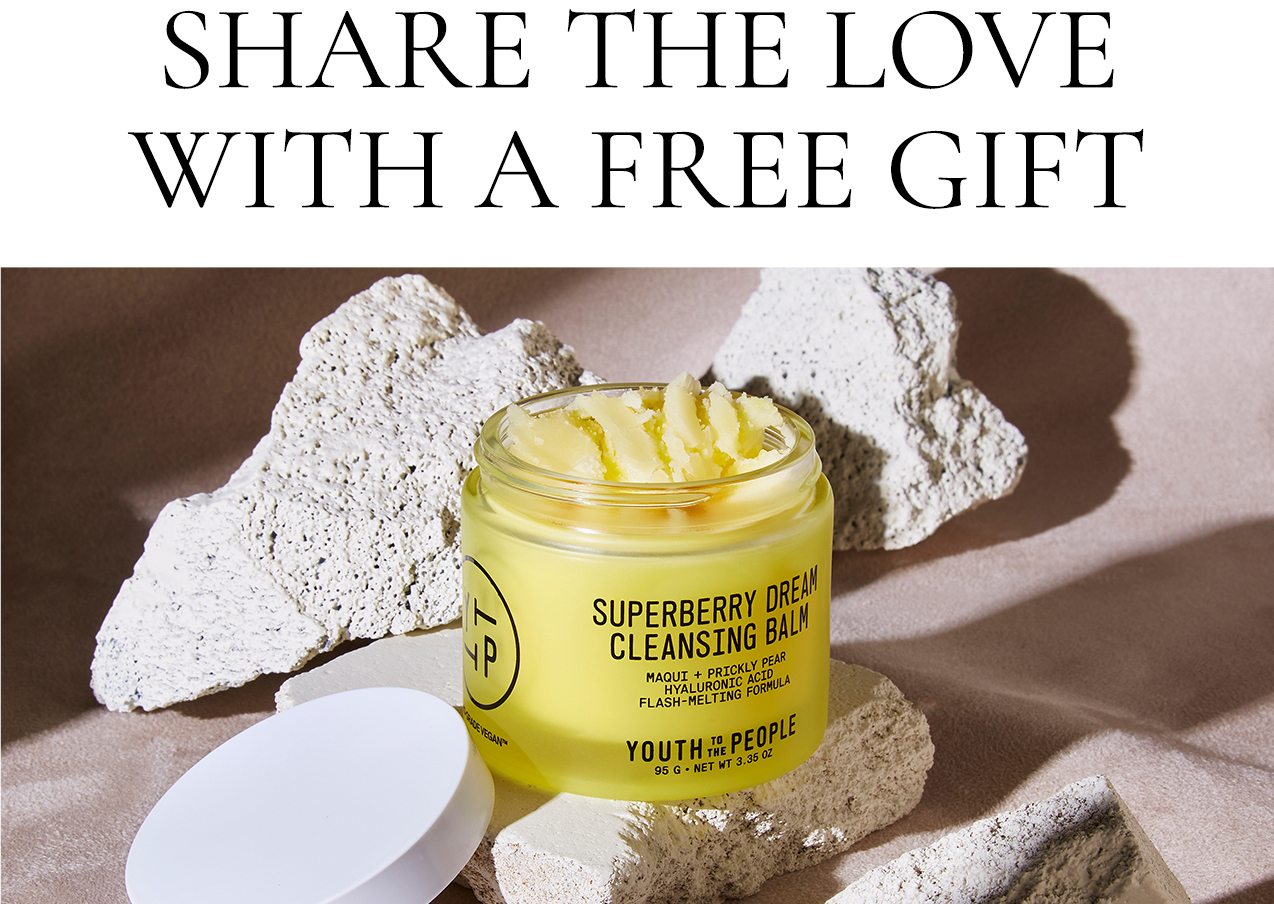 SHARE THE LOVE WITH A FREE GIFT