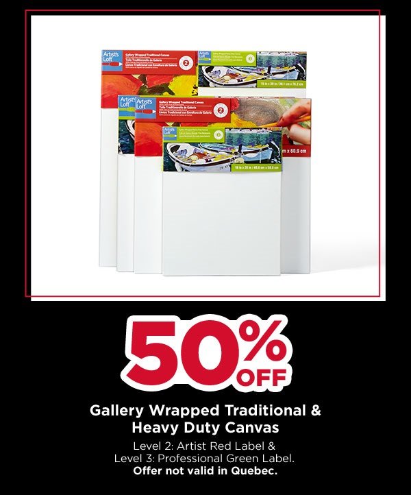 Gallery Wrapped Traditional & Heavy Duty Canvas 