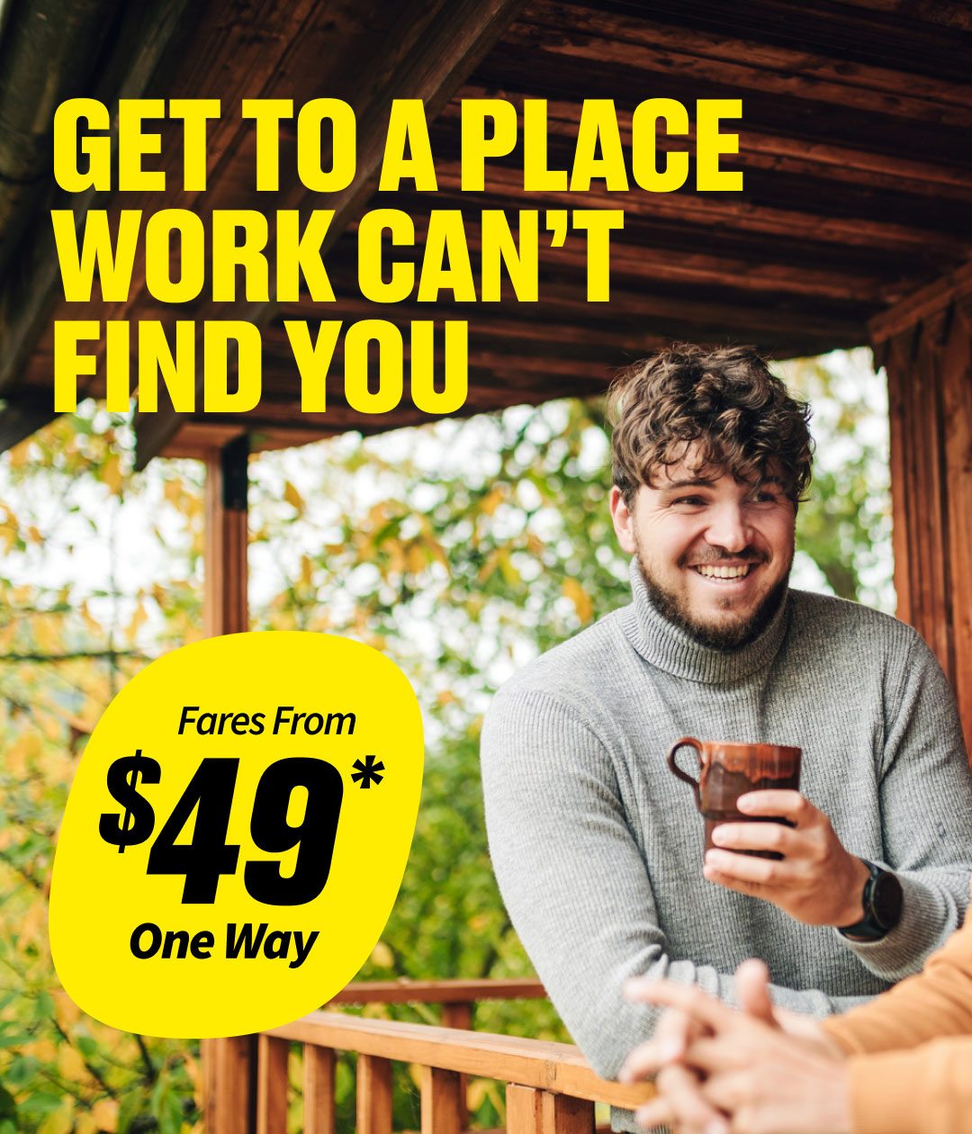 Fares From $49* One Way