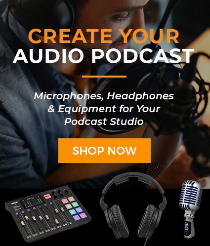 Create Your Audio Podcast - microphones, headphones, and equipment for your podcast studio