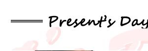 Present’s Day Coolest Sale