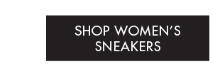 SHOP WOMEN'S SNEAKERS