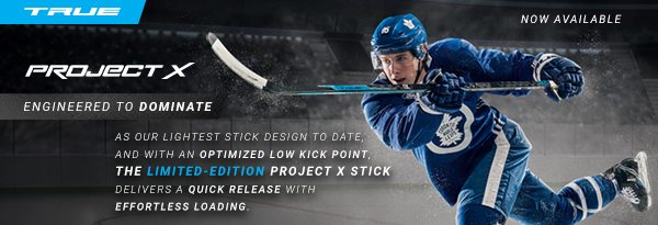 True Hockey Project X Sticks: Engineered to Dominate