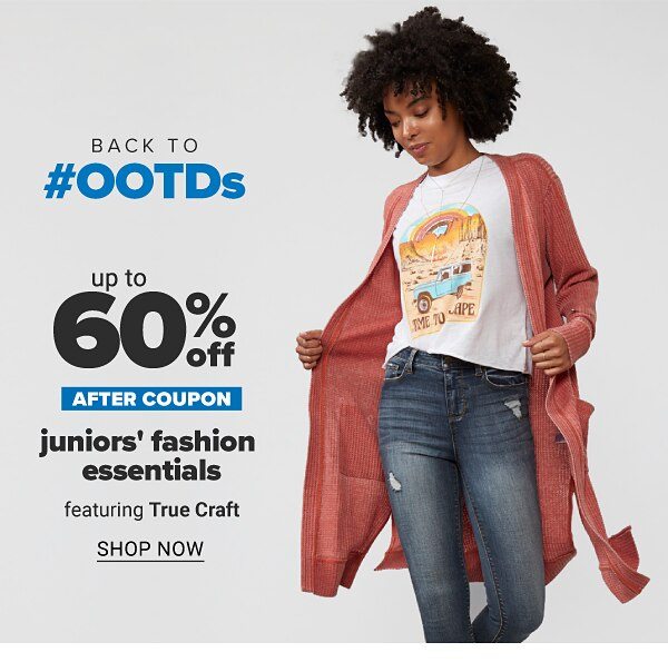 Back to #ootds - Up to 60% off after coupon juniors' fashion essentials featuring True Craft™. Shop Now.