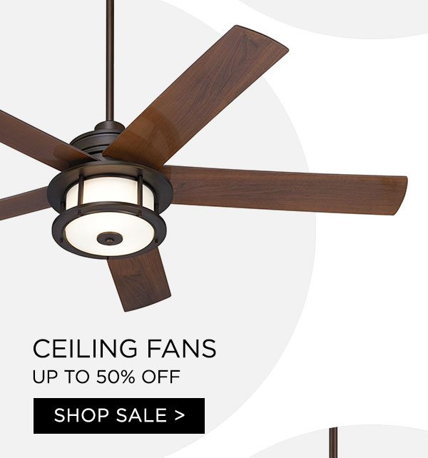 Ceiling Fans - Up To 50% Off - Shop Sale
