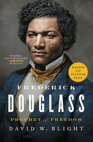  BOOK| Frederick Douglass: Prophet of Freedom