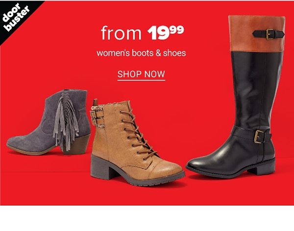 From 19.99 Women's Boots & Shoes - Shop Now