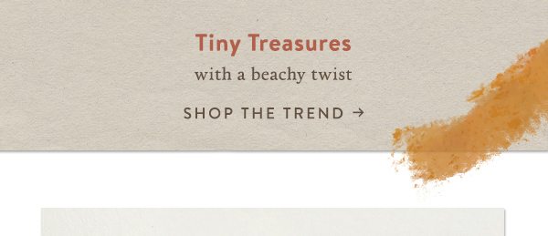 Shop natural accessories.