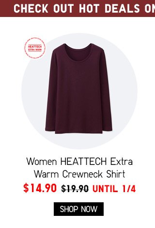 Women HEATTECH Extra Warm Crewneck Shirt - NOW $14.90 - SHOP WOMEN