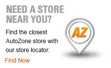 NEED A STORE NEAR YOU? Find the closest AutoZone store with our store locator. Find Now.