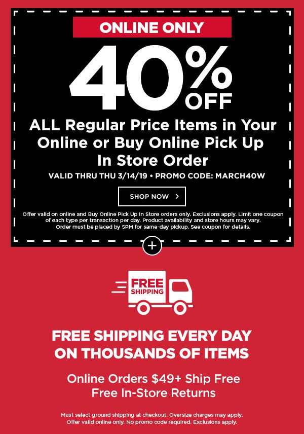 40% OFF ALL Regular Price Items BOPIS & Online