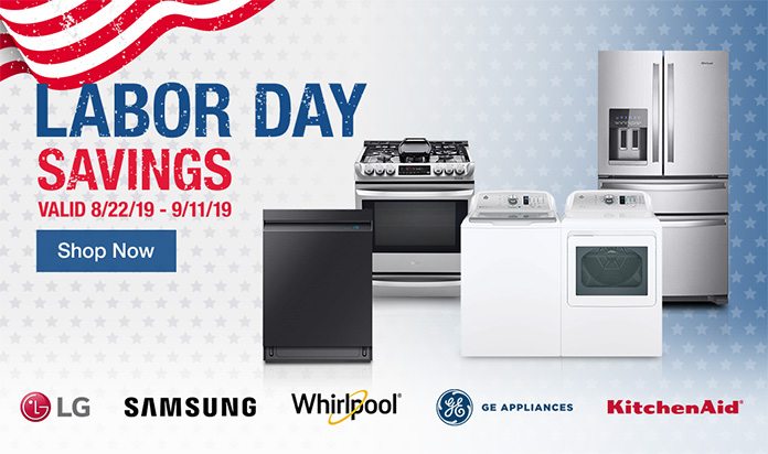 Starts Today! Labor Day Savings on Major Appliances. Valid 8/22/19 - 9/11/19. Shop Now