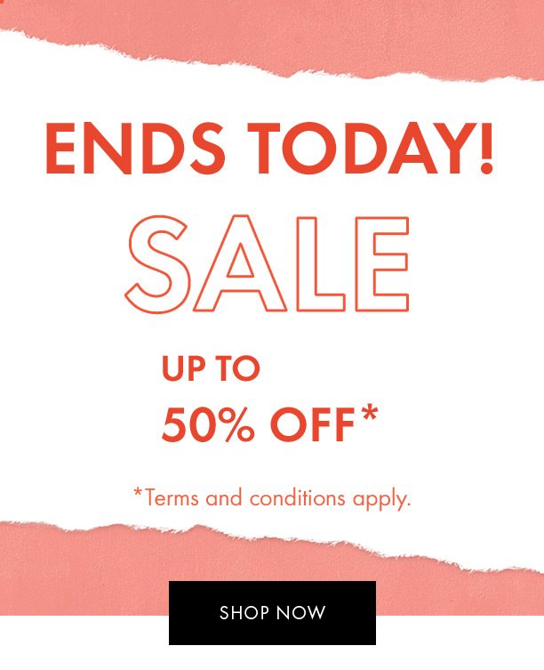 Sale ends today