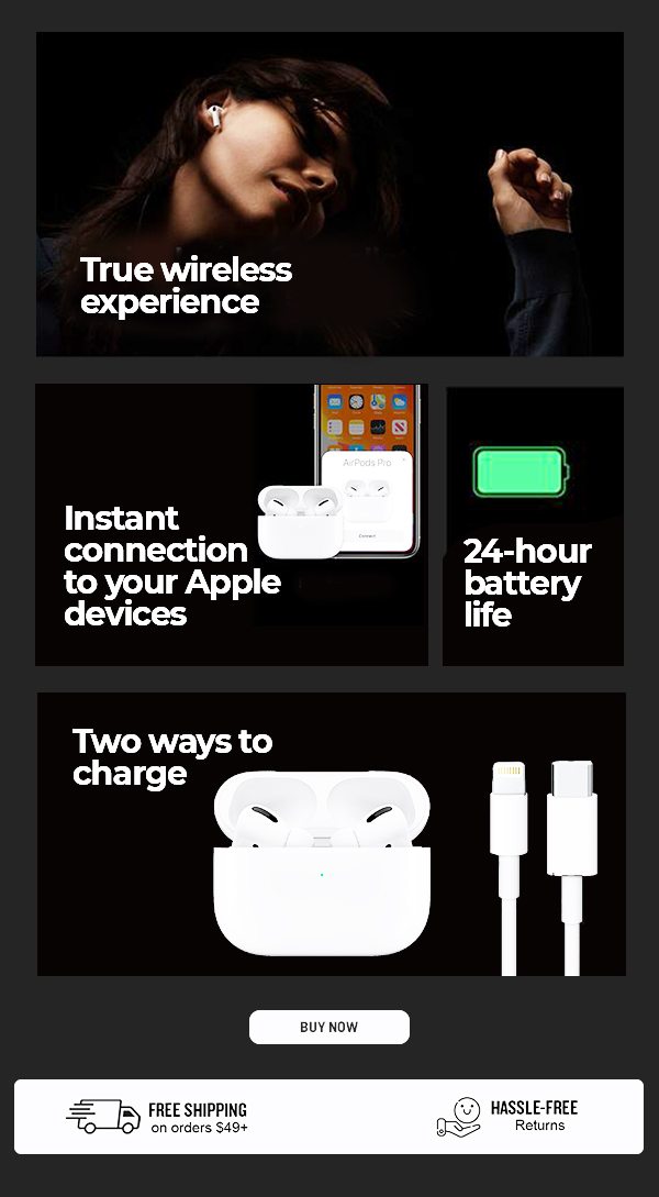 True wireless experience. Instant connection to your Apple devices. 24 hour battery life. Two ways to charge 