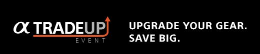 Alpha TRADEUP EVENT | UPGRADE YOUR GEAR. SAVE BIG.