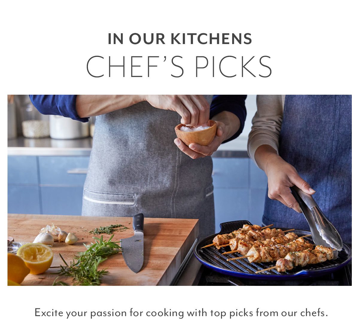 In Our Kitchens • Chef's Picks