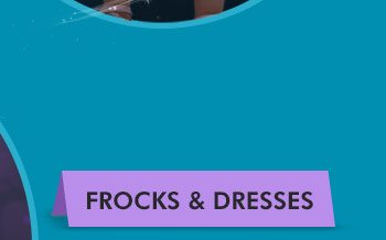 Frocks & Dresses