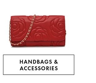 HANDBAGS & ACCESSORIES