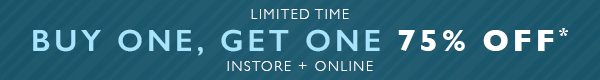 Buy One, Get One 75% Off