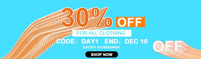 30% OFF For ALL Clothing