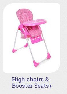 High chairs & Booster Seats