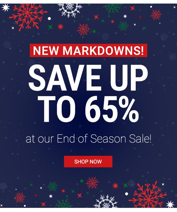 Save up to 65% during our End of the Season Sale! Click to shop deals.