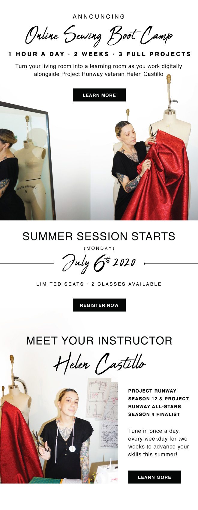 SIGN UP TODAY TO LEARN WITH OUR IN-HOUSE PROJECT RUNWAY SPECIALIST