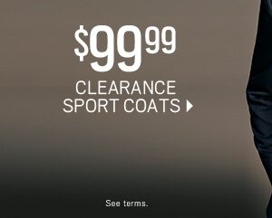 $99.99 Clearance Sport Coats. See terms.