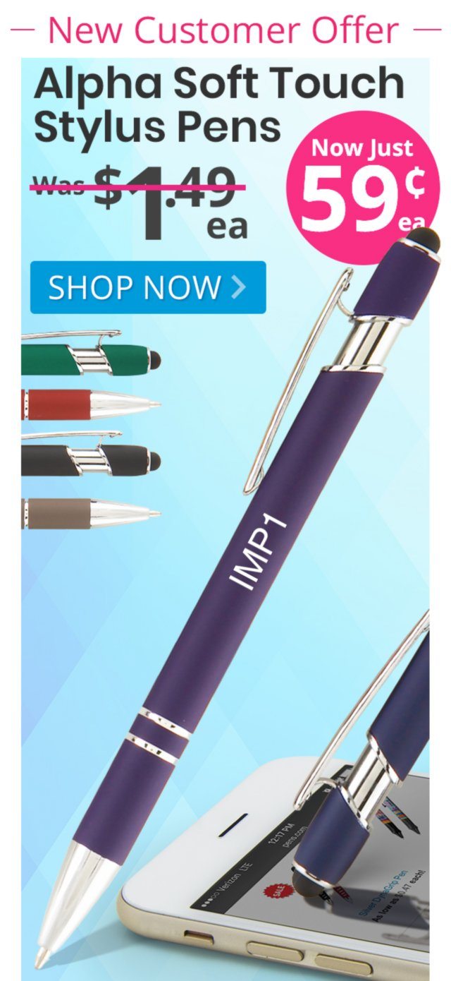 Alpha Soft Touch Stylus Pens for only 59¢ each!