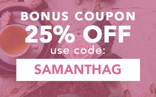 Your 25% Off Coupon - Use Code: SAMANTHAG