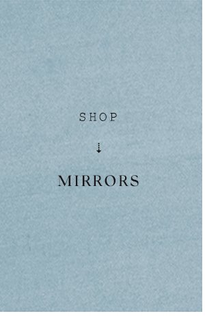 Shop mirrors.