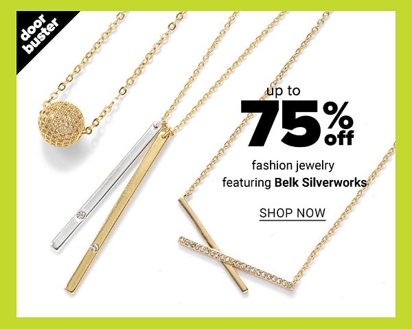 Up to 75% off fashion Jewelry feat. Belk Silverworks - Shop Now