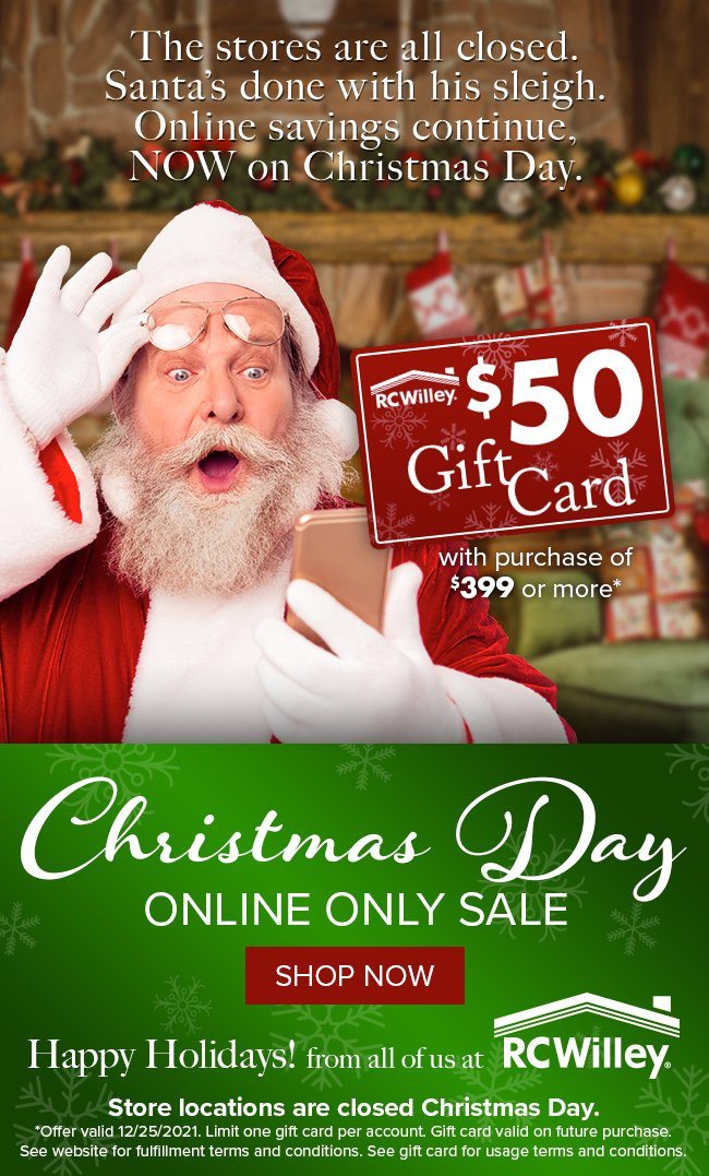 Christmas Day Online Sale - December 25th Only - $50 Gift Card with any purchase over $399