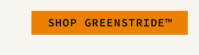 SHOP GREENSTRIDE