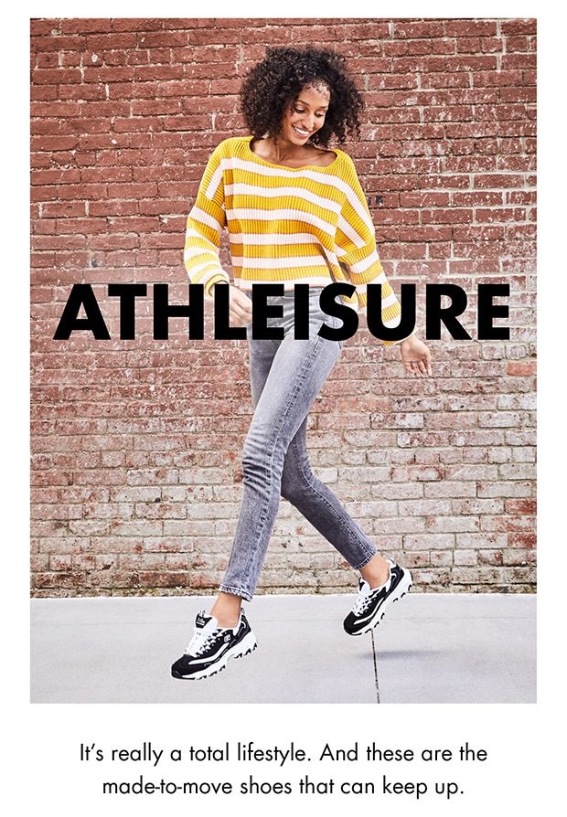 ATHLEISURE IT'S REALLY A TOTAL LIFESTYLE. AND THESE ARE THE MADE-TO-MOVE SHOES THAT CAN KEEP UP.