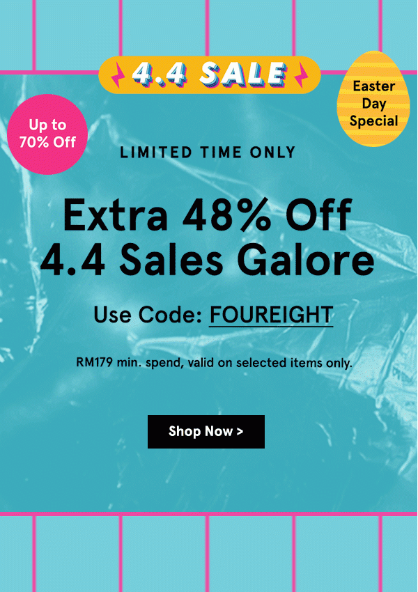 4.4 SALE: Extra 48% Off!