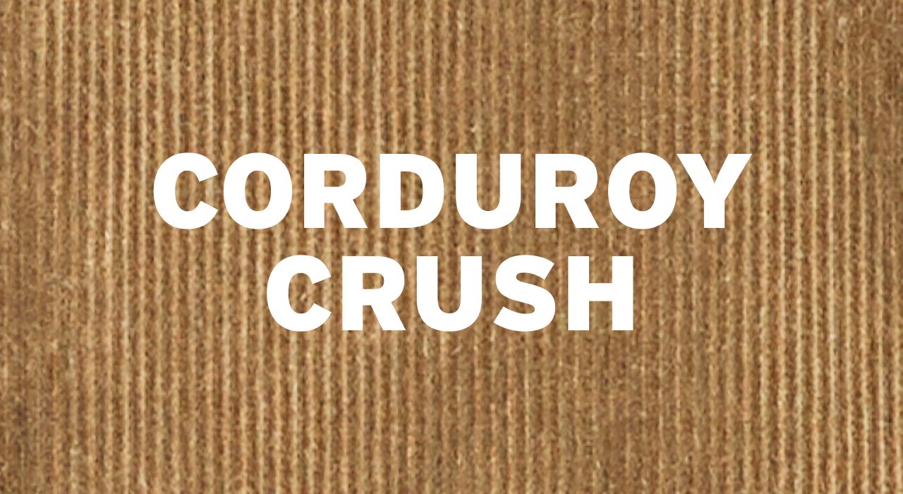 SHOP CORDUROY