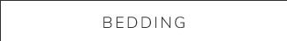 BEDDING