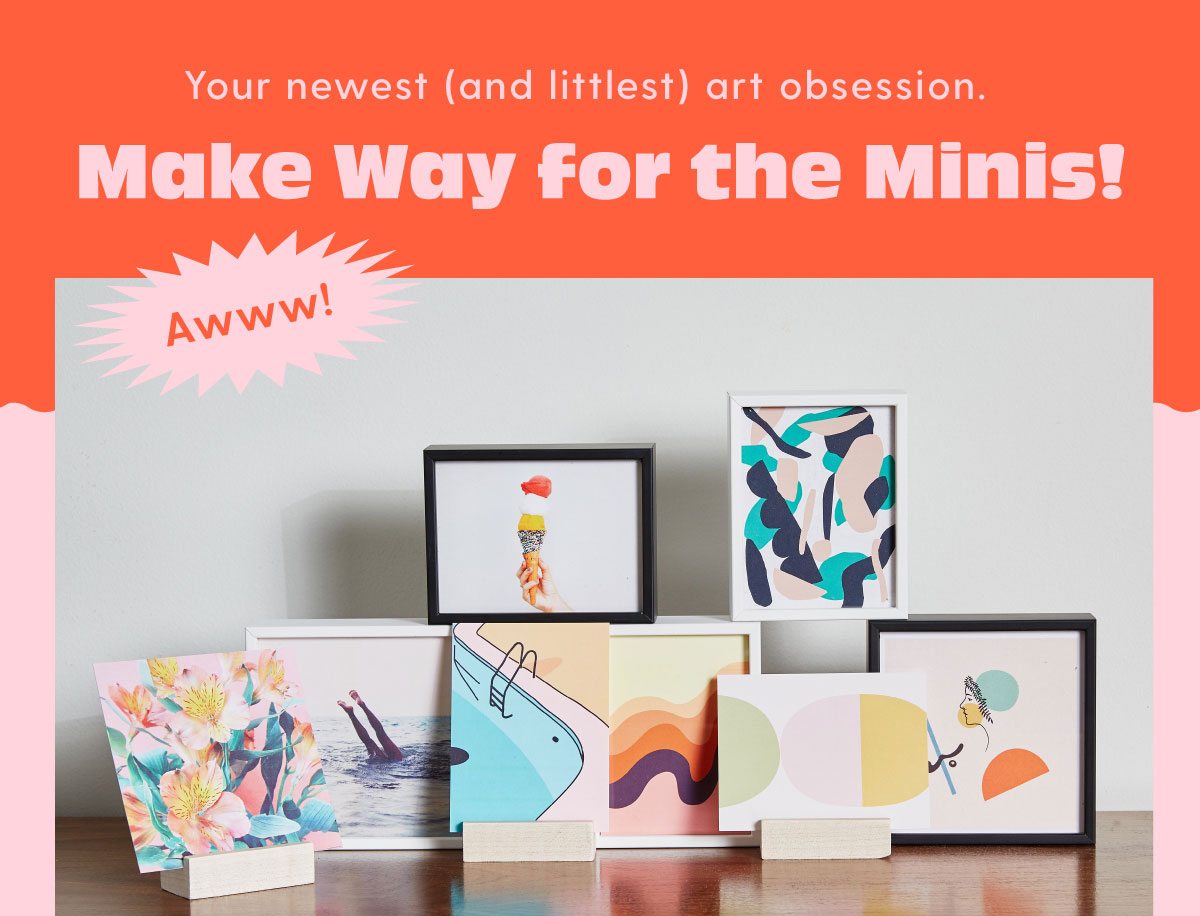 Your newest (and littlest) art obsession. Make Way for the Minis!
