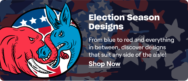 Election Season Designs