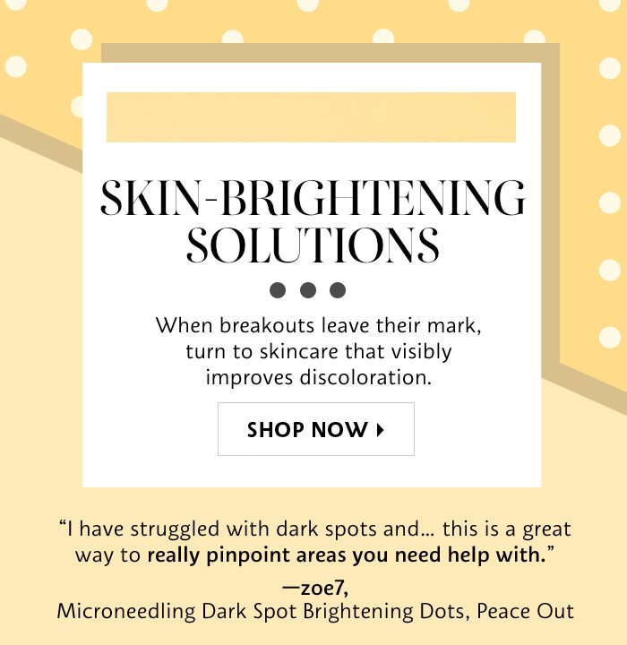 Skin Brightening Solutions