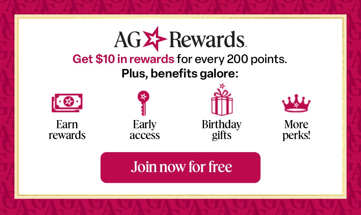 AG ☆ REWARDS™ - Join now for free